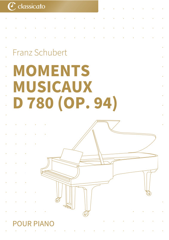 Produktbild zu: Moments musicaux D 780 (op. 94) - Six pièces de caractère romantiques pour pianoFranz Schubert