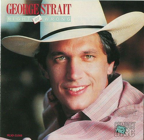 cover: Right Or Wrong, George Strait, Gesang, Gitarre, Klavier