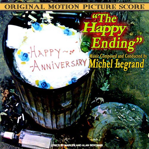 cover: What Are You Doing The Rest Of Your Life?, Alan and Marilyn Bergman and Michel Legrand