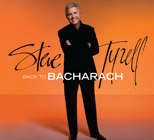 cover: (They Long To Be) Close To You, Steve Tyrell, Gesang, Klavier
