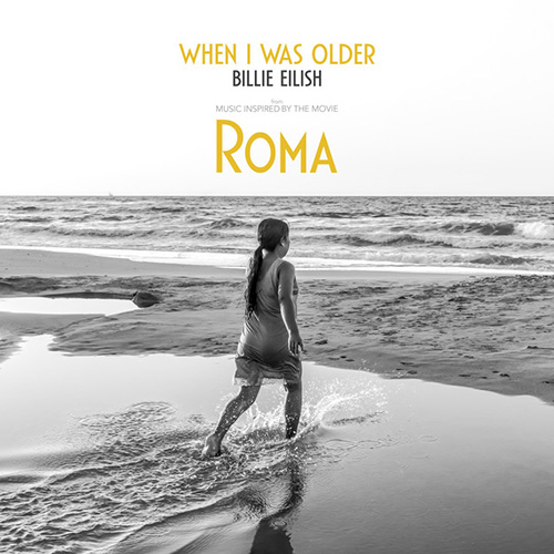 cover: WHEN I WAS OLDER (Music Inspired by Roma), Billie Eilish, Gesang, Gitarre, Klavier