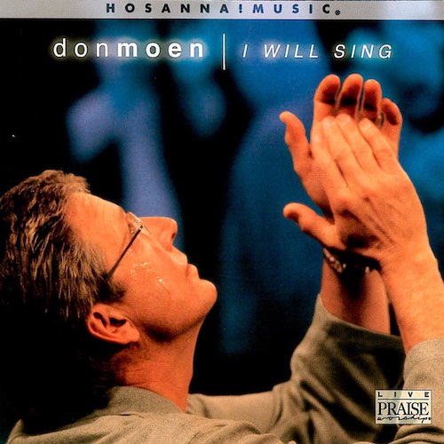 cover: Sing For Joy, Don Moen, Gesang, Gitarre, Klavier