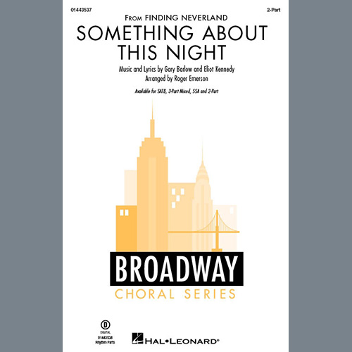 cover: Something About This Night (from Finding Neverland) (arr. Roger Emerson), Gary Barlow