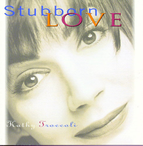 cover: Stubborn Love, Michael W. Smith