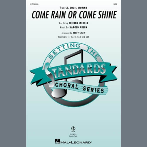 Produktbild zu: Come Rain Or Come Shine (arr. Kirby Shaw)