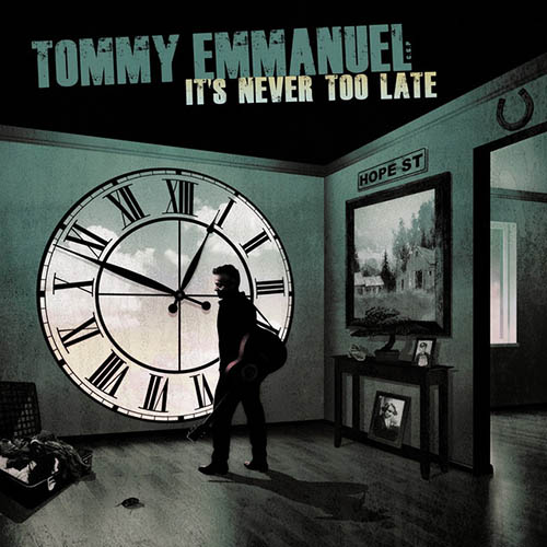 cover: It's Never Too Late, Tommy Emmanuel, Gitarre