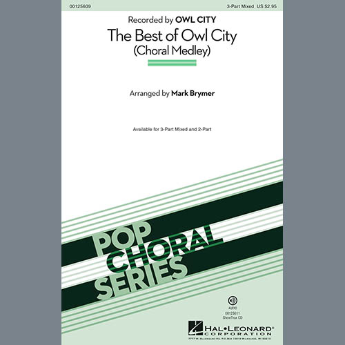 Produktbild zu: The Best of Owl City (Choral Medley) (arr. Mark Brymer)