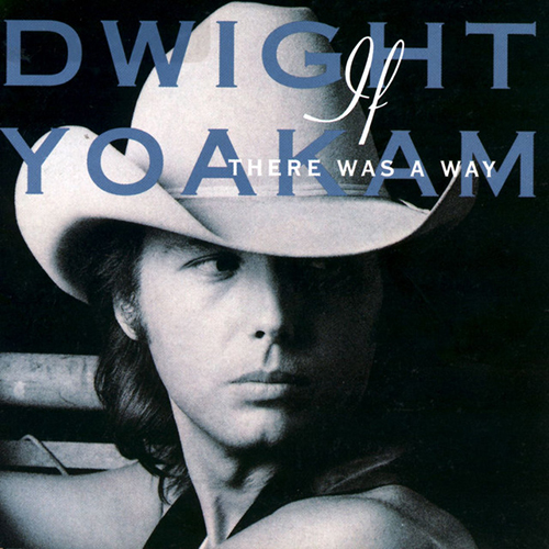 cover: Turn It On, Turn It Up, Turn Me Loose, Dwight Yoakam, Gitarre