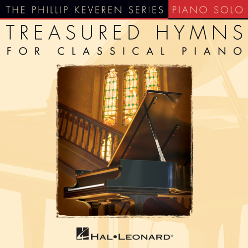 cover: Spirit Of God, Descend Upon My Heart [Classical version] (arr. Phillip Keveren), George Croly, Klavier