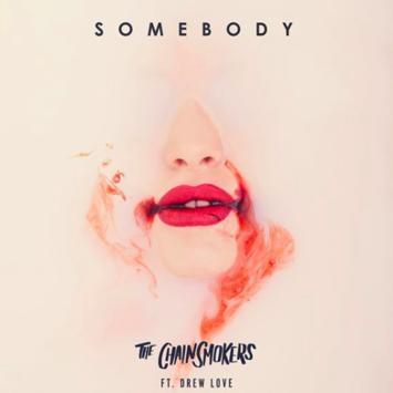 cover: Somebody, The Chainsmokers