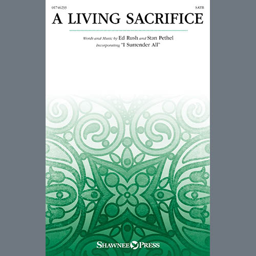 cover: A Living Sacrifice, Ed Rush and Stan Pethel, Chor