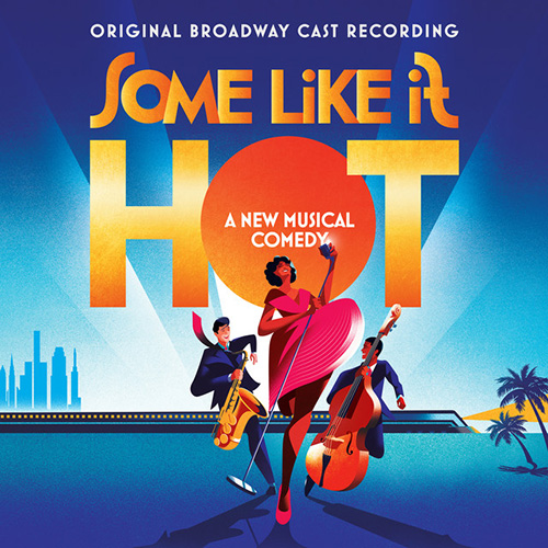 cover: A Darker Shade Of Blue (from Some Like It Hot), Marc Shaiman & Scott Wittman