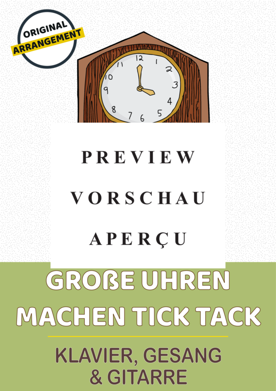 gallery: Große Uhren machen tick tack , , (Gesang + Klavier, Gitarre)