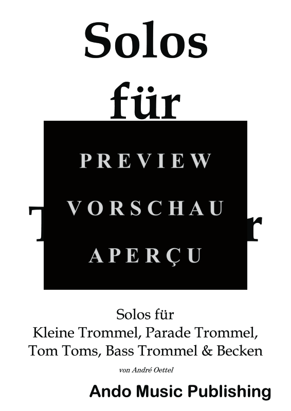 gallery: Solos für Marschtrommler - Band 2, , 40 Solo Stücke für erweiterte Marschbesetzung: Kleine Trommel, Parade Trommel, Große Trommel, Tom Toms und Becken