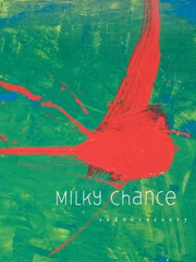 cover: Flashed Junk Mind, Milky Chance