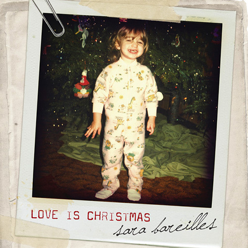 cover: Love Is Christmas, Sara Bareilles