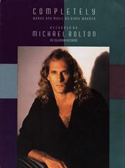cover: Completely, Michael Bolton, Gesang, Gitarre, Klavier