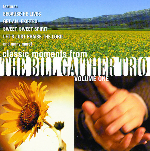 cover: The Longer I Serve Him, William J. Gaither