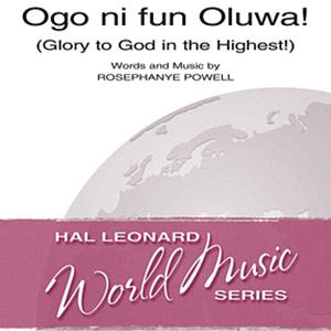 Product picture to: Ogo Ni Fun Oluwa! (Glory To God In The Highest!)
