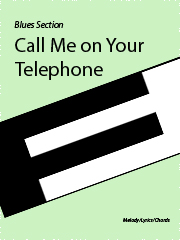 cover: Call Me On Your Telephone, Blues Section, Gesang, Gitarre, Keyboard
