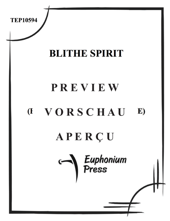 Produktgalerie: Seite 2 von 21 Blithe Spirit , , (Gemischtes Ensemble für Klarinette, Horn, Fagott, Violoncello + Tuba Solo)