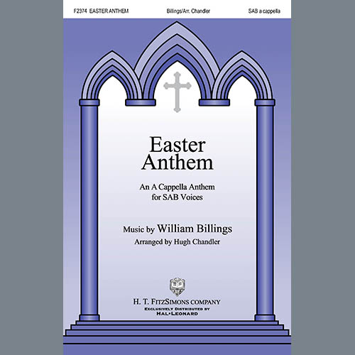 cover: Easter Anthem (arr. Hugh Chandler), William Billings