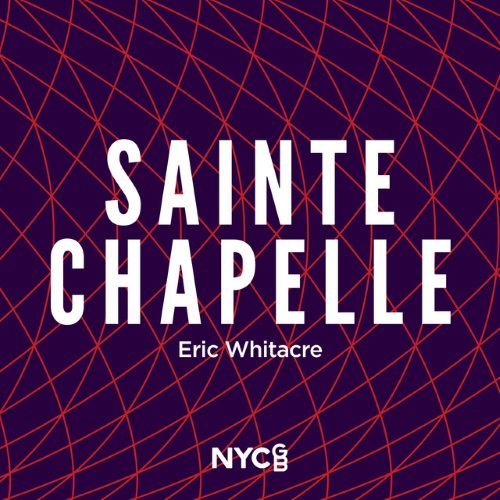 cover: Sainte-Chapelle, Eric Whitacre