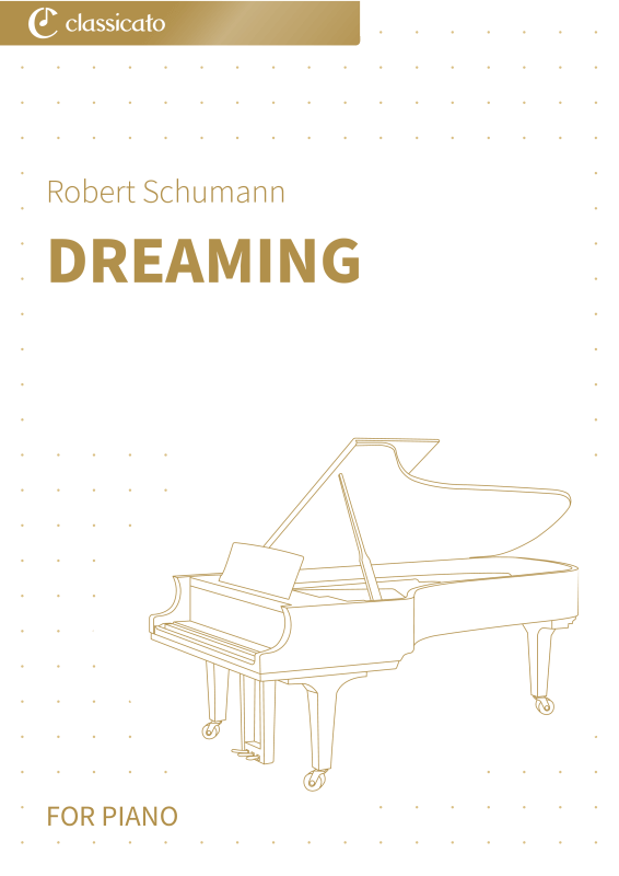 Produktbild zu: Dreaming - Scenes from Childhood, Op. 15 No. 7 - Simplified piano version
