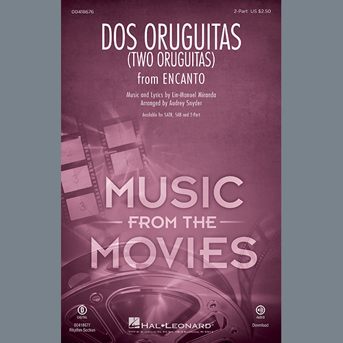 cover: Dos/Two Oruguitas (from Encanto) (arr. Audrey Snyder), Lin-Manuel Miranda