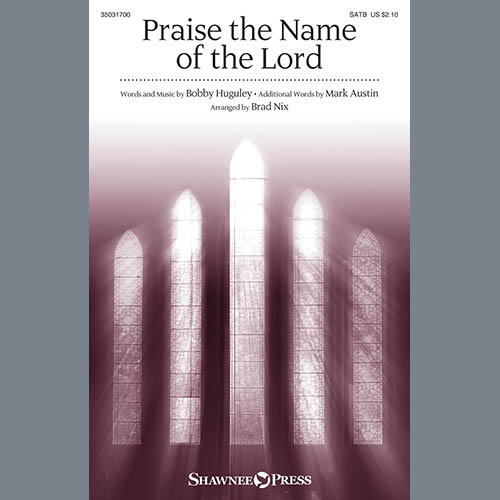 cover: Praise The Name Of The Lord, Brad Nix, Chor