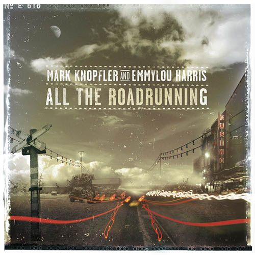 cover: All The Roadrunning, Mark Knopfler