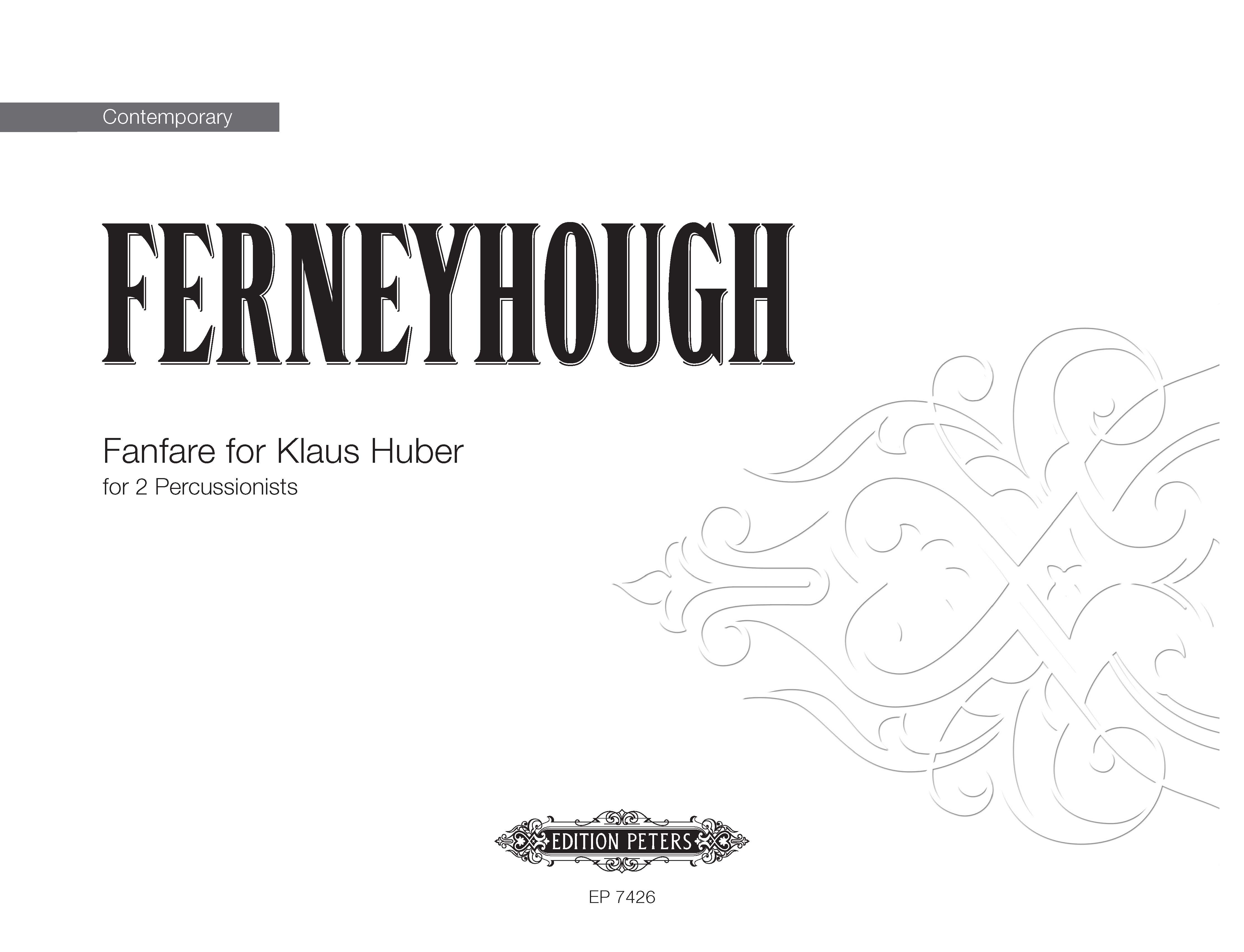 cover: Fanfare For Klaus Huber, Brian Ferneyhough