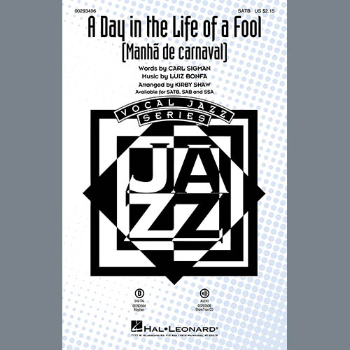 Product picture to: A Day In The Life Of A Fool (Manha De Carnaval) (arr. Kirby Shaw)