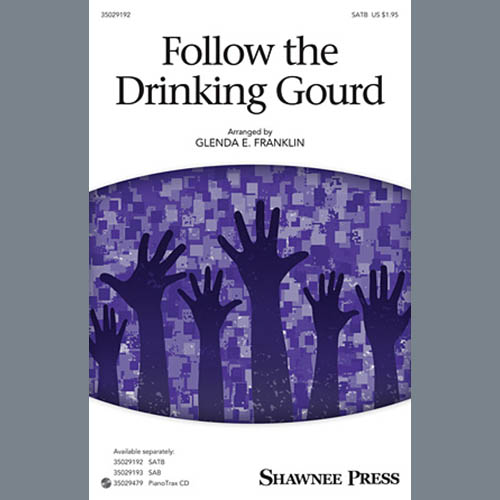 cover: Follow The Drinkin' Gourd, Glenda E. Franklin, Chor