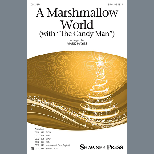 cover: A Marshmallow World (with "The Candy Man"), Mark Hayes
