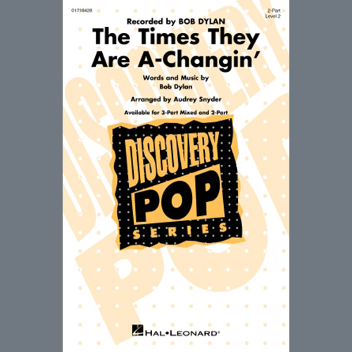 cover: The Times They Are A-Changin' (arr. Audrey Snyder), Bob Dylan, Chor