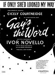 cover: If Only She'd Looked My Way (from 'Gay's The Word'), Ivor Novello, Gesang, Klavier