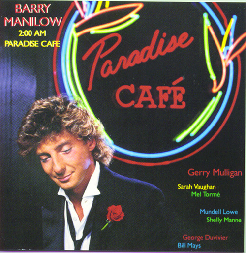 cover: Paradise Cafe, Barry Manilow, Gesang, Gitarre, Klavier