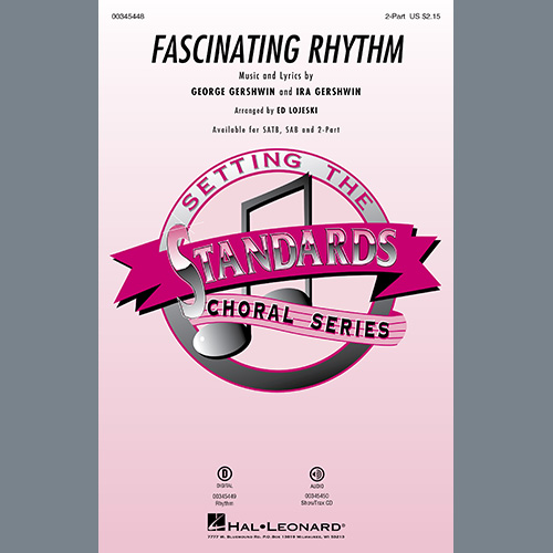 cover: Fascinating Rhythm (from Lady Be Good) (arr. Ed Lojeski), George Gershwin & Ira Gershwin, Chor