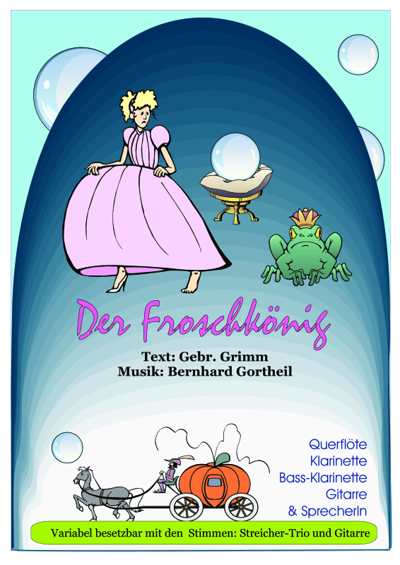 Produktbild zu: Der Froschkönig (Partitur)Bernhard Gortheil