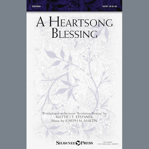 cover: A Heartsong Blessing, Joseph M. Martin, Chor