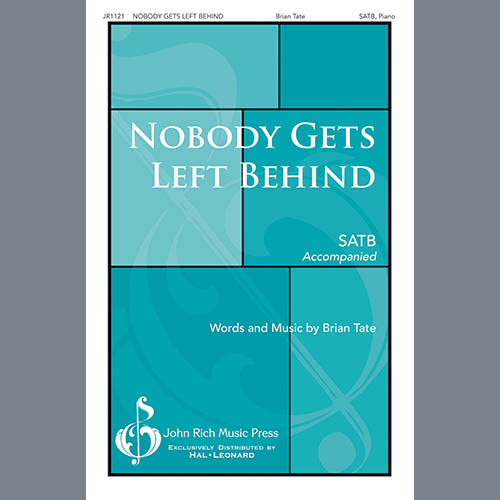 cover: No Body Gets Left Behind, Brian Tate, Chor