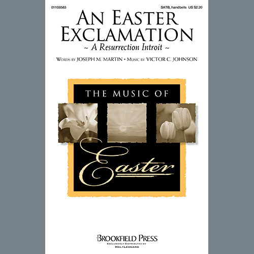cover: An Easter Exclamation (A Resurrection Introit), Joseph M. Martin and Victor C. Johnson