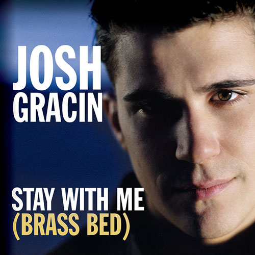 cover: Stay With Me (Brass Bed), Josh Gracin