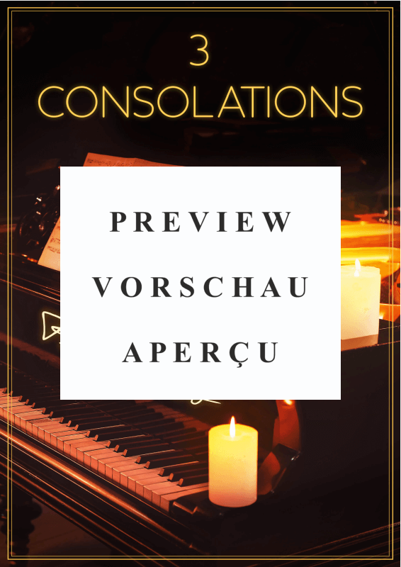 gallery: 3 Consolations - Harmonien des Trostes und der Hoffnung, , (Klavier Solo)