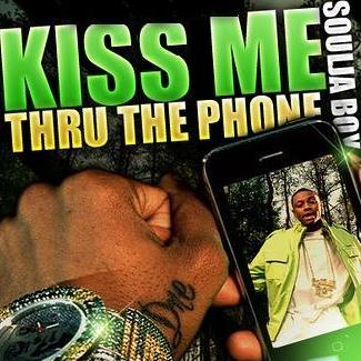 cover: Kiss Me Thru The Phone, Sammie, Soulja Boy Tell 'Em featuring Sammie, Soulja Boy Tell 'Em