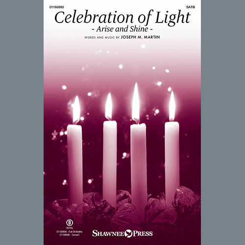 cover: Celebration Of Light (Arise And Shine), Joseph M. Martin, Chor