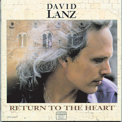 cover: Return To The Heart, David Lanz, Klavier