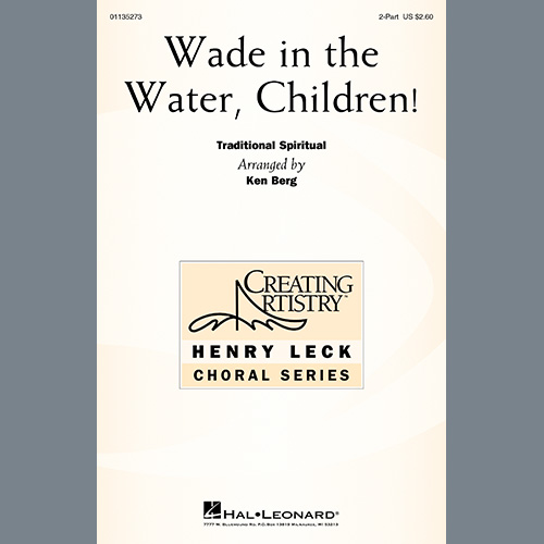 cover: Wade In The Water, Children! (arr. Ken Berg), Traditional Spiritual, Chor