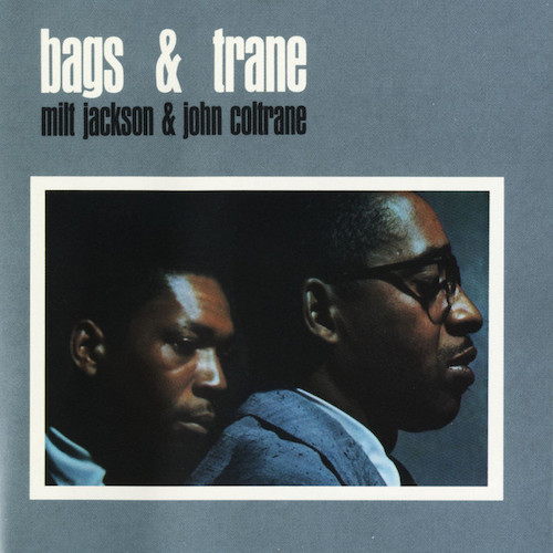 cover: Bags And Trane, Milt Jackson